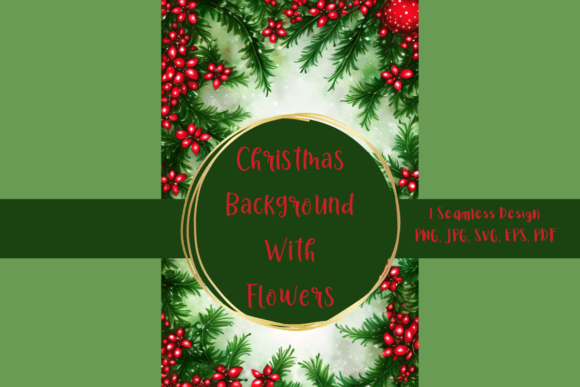 Christmas Background with Flowers Graphics