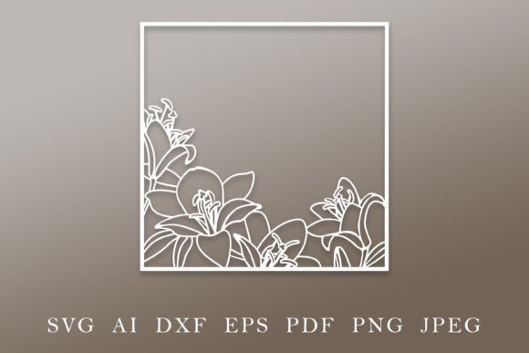 Floral Square Frame with Lilies Flowers Graphics